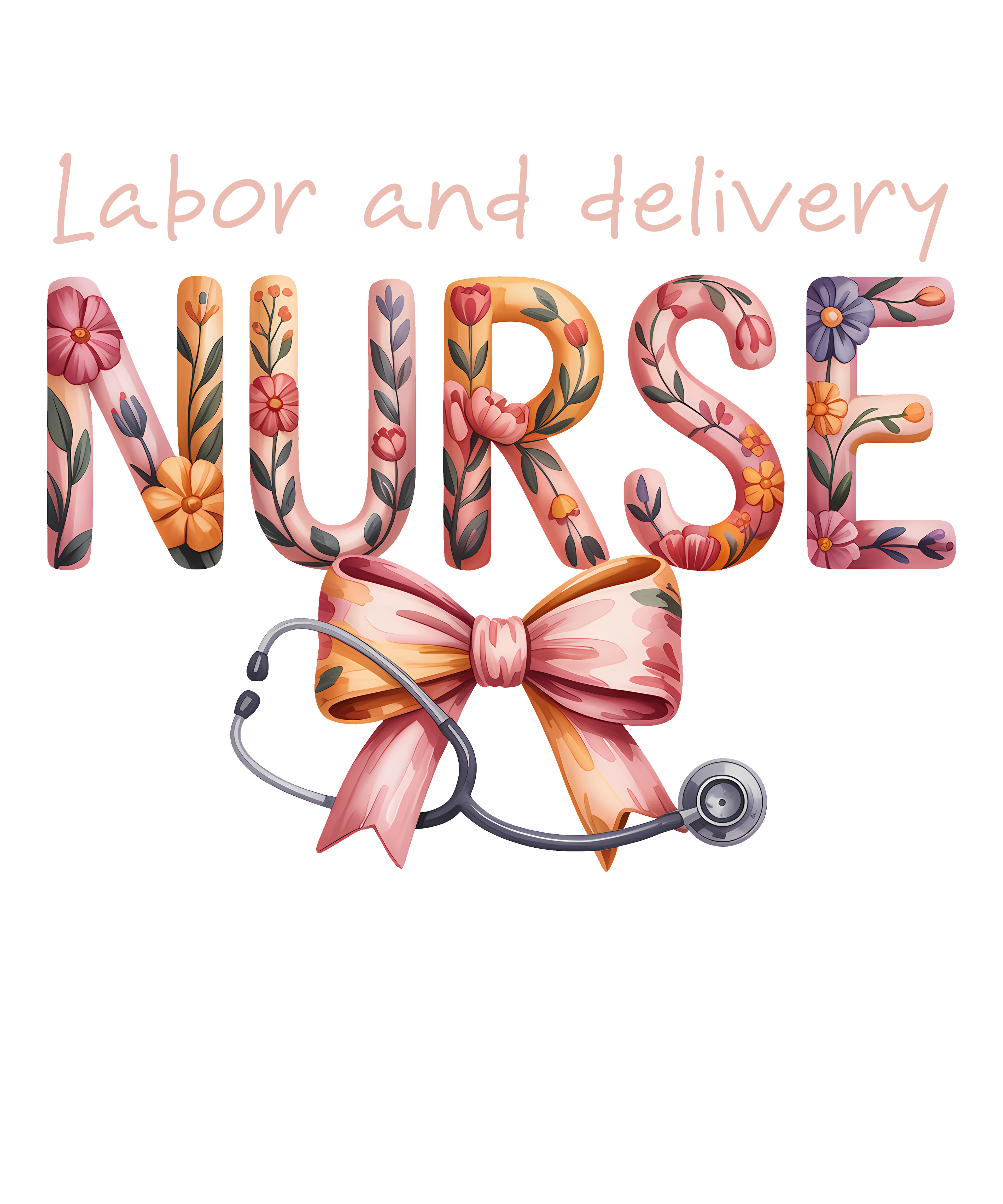 Labor & Delivery Nurse DTF Print