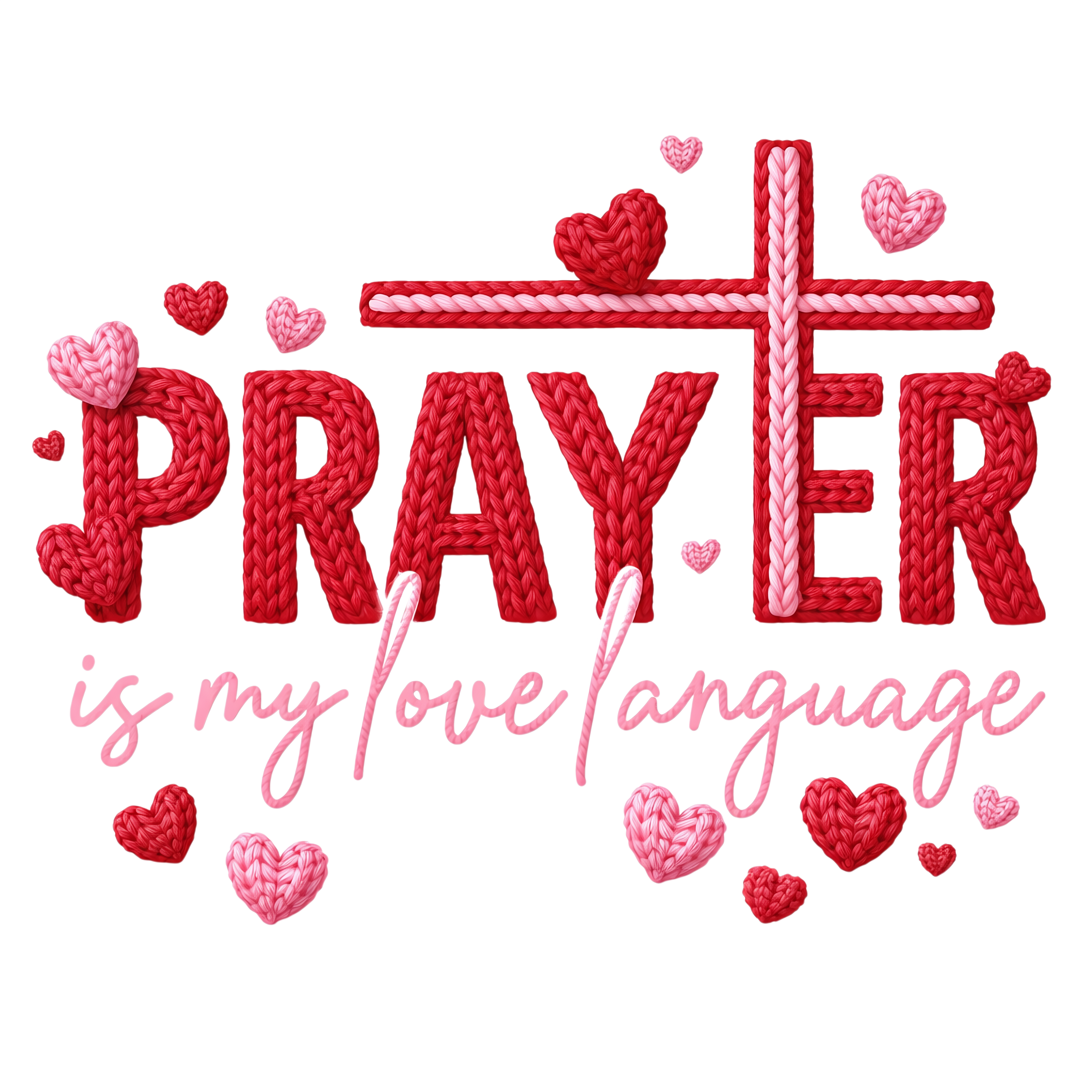 Prayer is my love Language DTF Print